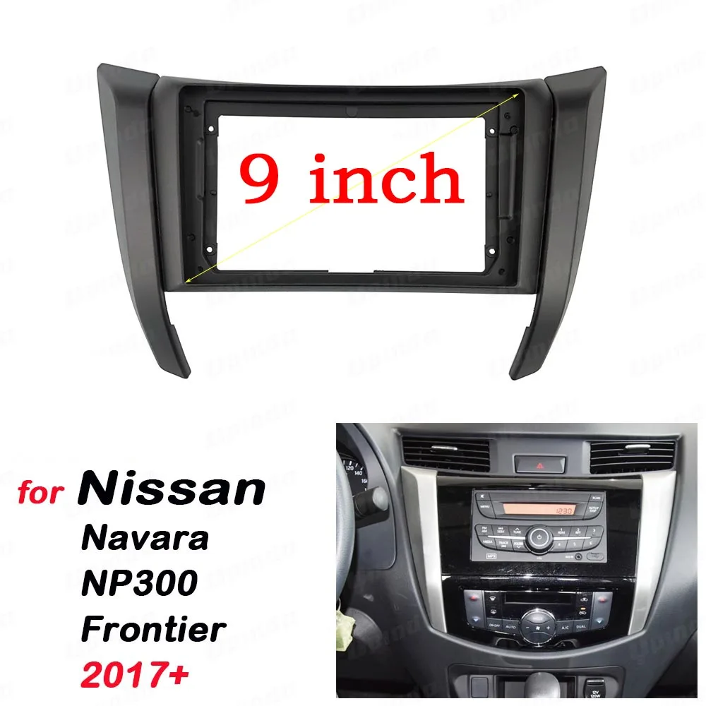 2 Din 9 Inch Car Radio Installation DVD GPS Mp5 Plastic Fascia Panel Frame for Nissan Navara NP300 Frontier 2017+ Dash Mount Kit
2 Din 9 Inch Car Radio Installation DVD GPS Mp5 Plastic Fascia Panel Frame for Nissan Navara NP300 Frontier 2017+ Dash Mount Kit