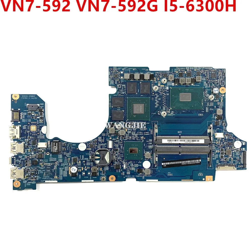 For Acer Aspire VN7-592 VN7-592G Laptop Motherboard NBG6J11002 14302-1M 448.06B08.001M With I5-6300HQ CPU +960M 2G Graphic
For Acer Aspire VN7-592 VN7-592G Laptop Motherboard NBG6J11002 14302-1M 448.06B08.001M With I5-6300HQ CPU +960M 2G Graphic