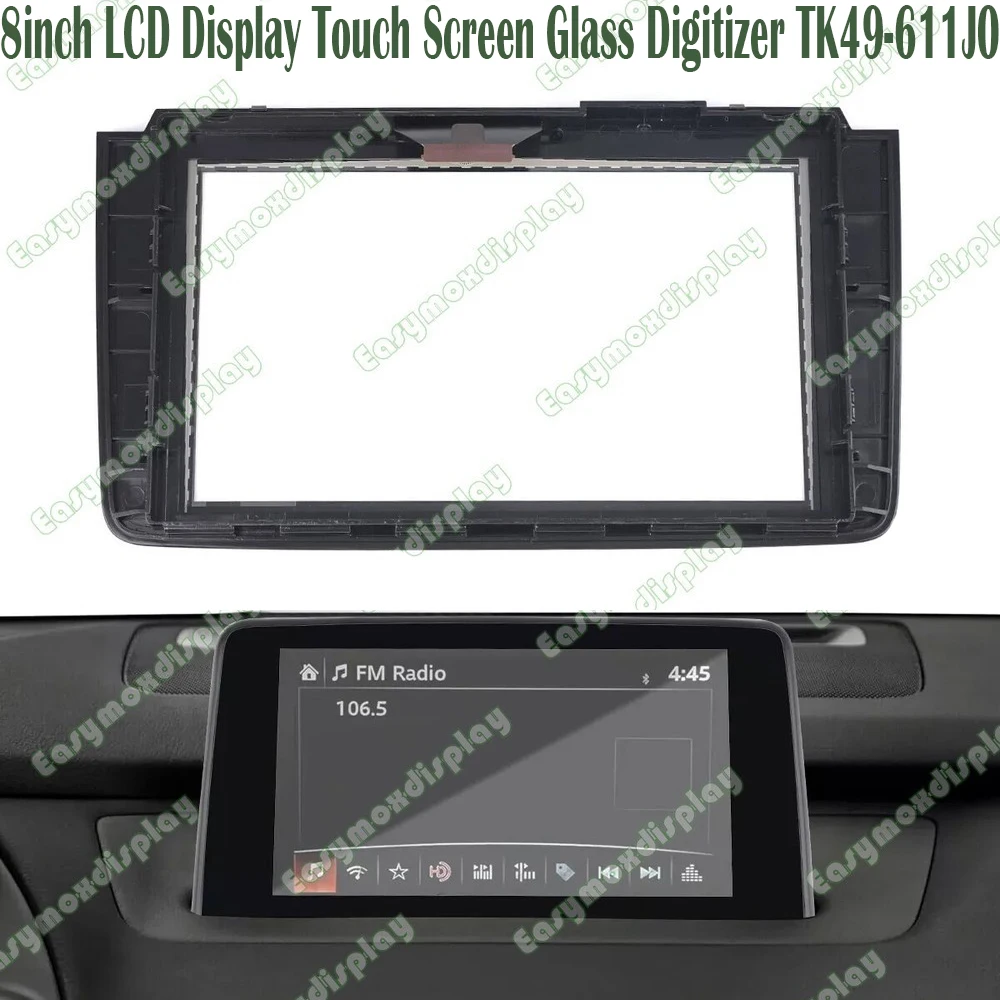 8inch LCD Display Touch Screen Glass Digitizer TK49-611J0 For Mazda CX9 CX-9 2016-2019 Car Navigation Repairment
8inch LCD Display Touch Screen Glass Digitizer TK49-611J0 For Mazda CX9 CX-9 2016-2019 Car Navigation Repairment