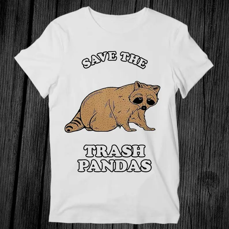 Save The Trash Pandas Raccoon T Shirt Unisex Adult Mens Womens Gift Cool Music Fashion Top Vintage Retro Tee G336
Save The Trash Pandas Raccoon T Shirt Unisex Adult Mens Womens Gift Cool Music Fashion Top Vintage Retro Tee G336