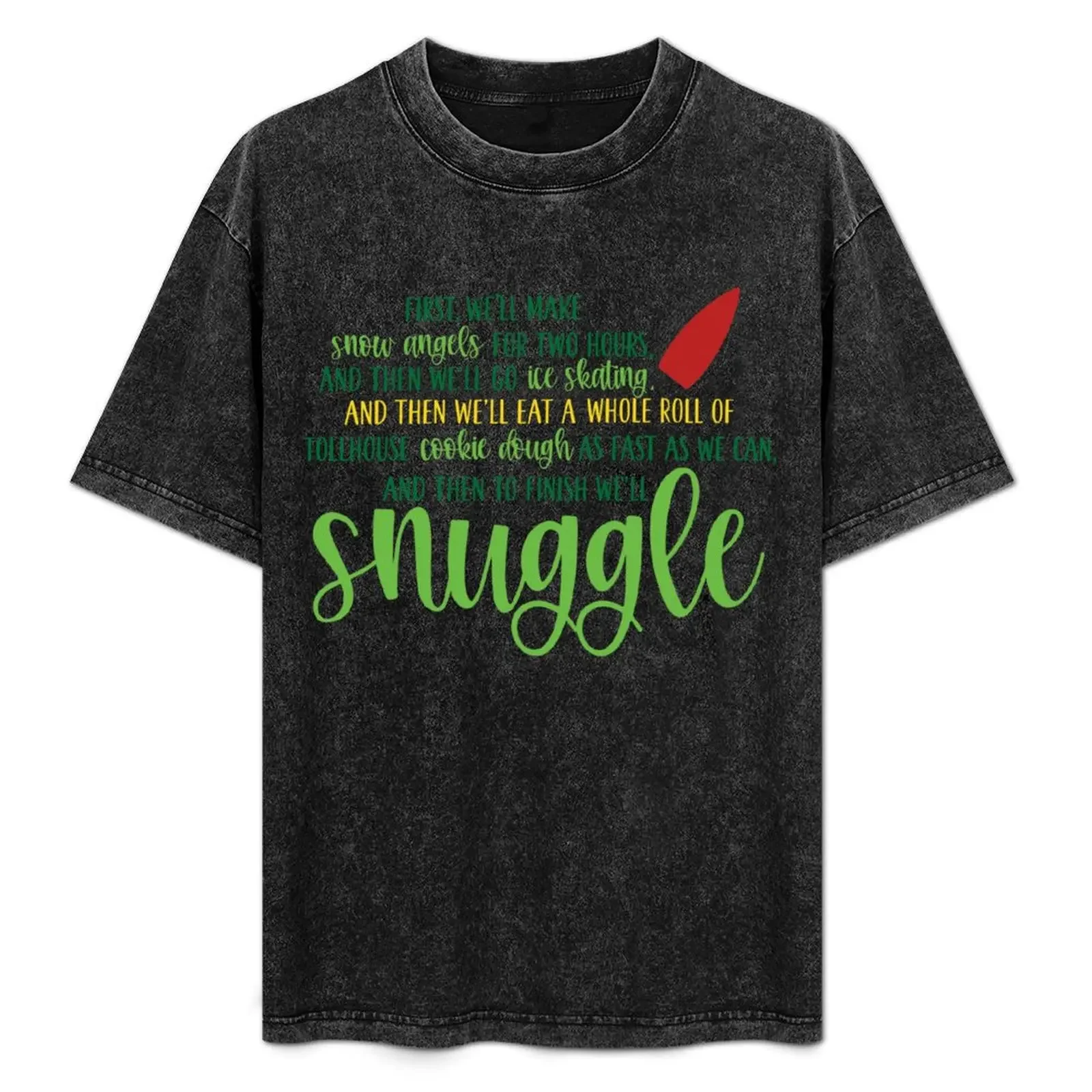 Buddy And Then To Finish We’ll Snuggle Elf Green Yellow Red T-Shirt Daily Wear Plain Short Sleeve Shirt
Buddy And Then To Finish We’ll Snuggle Elf Green Yellow Red T-Shirt Daily Wear Plain Short Sleeve Shirt