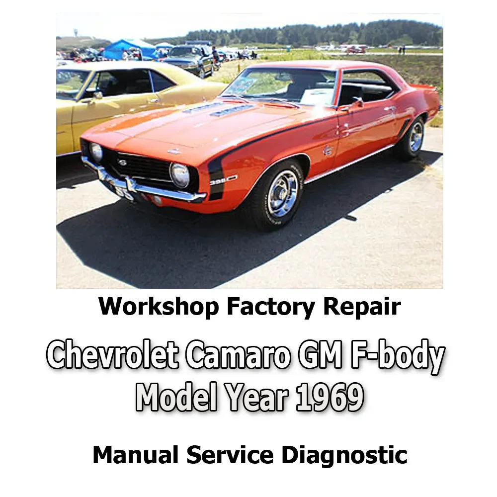 Chevrolet Camaro GM F-body 1969, мастерская, заводской ремонт, ручной сервис, автомобильная диагностическая ссылка, ручной инструмент для автомобиля, авто
Chevrolet Camaro GM F-body 1969, мастерская, заводской ремонт, ручной сервис, автомобильная диагностическая ссылка, ручной инструмент для автомобиля, авто