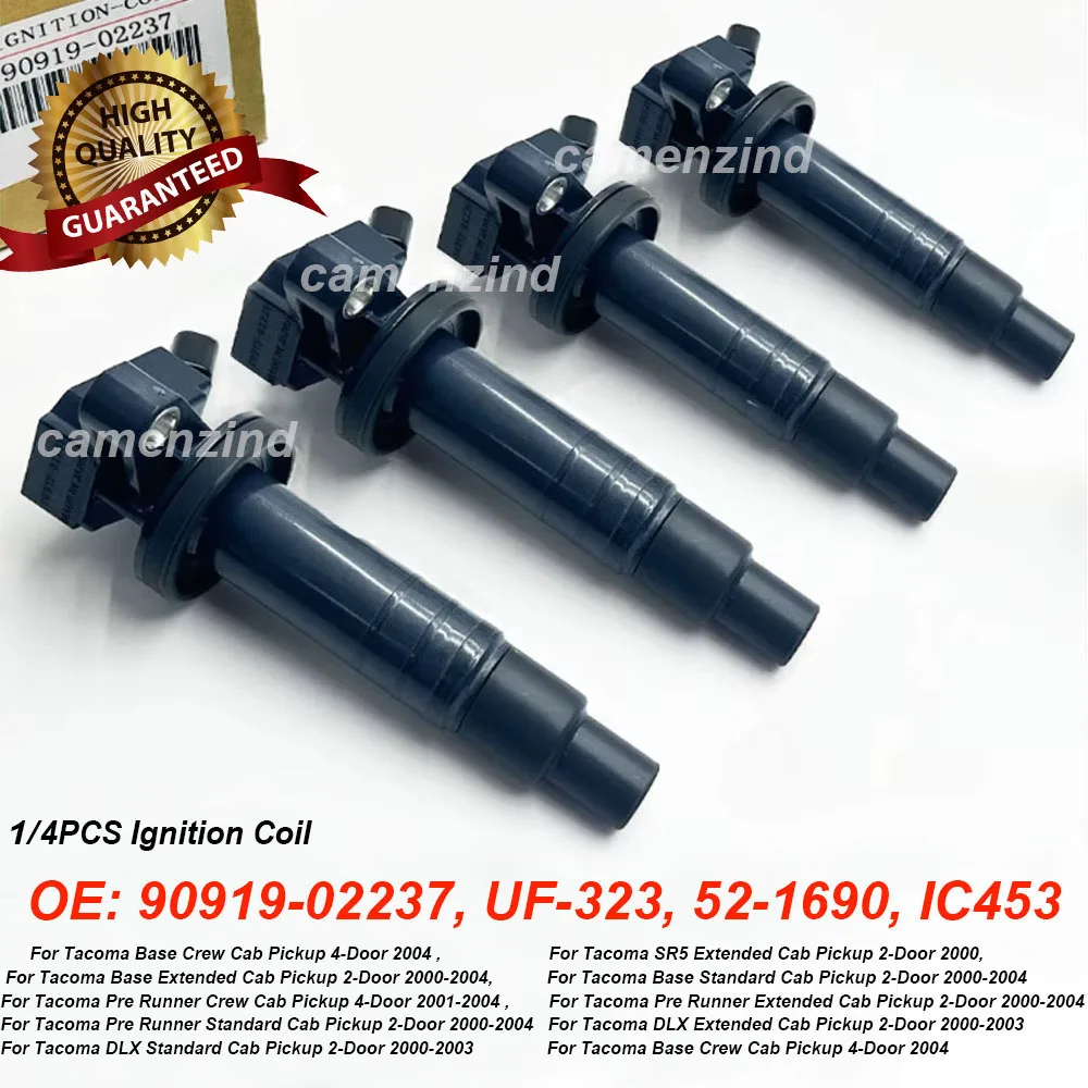 1/4PCS Ignition Coils 90919-02237 UF-323 5C1304 GN10537 C1305 9091902237 90919 02237 For Tacoma 4Runner L4 2.7L 2.4L 2001-2004
1/4PCS Ignition Coils 90919-02237 UF-323 5C1304 GN10537 C1305 9091902237 90919 02237 For Tacoma 4Runner L4 2.7L 2.4L 2001-2004