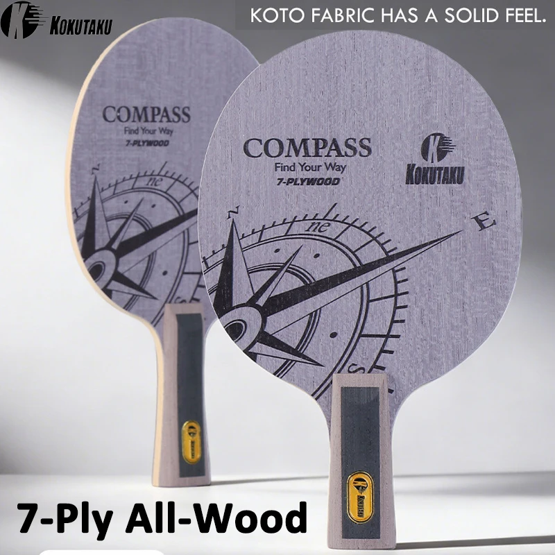 Original KOKUTAKU COMPASS Table Tennis Blade 7 Wood Ply Fast Attack Ping Pong Paddle Professional Competition Ping Pong Bat
Original KOKUTAKU COMPASS Table Tennis Blade 7 Wood Ply Fast Attack Ping Pong Paddle Professional Competition Ping Pong Bat