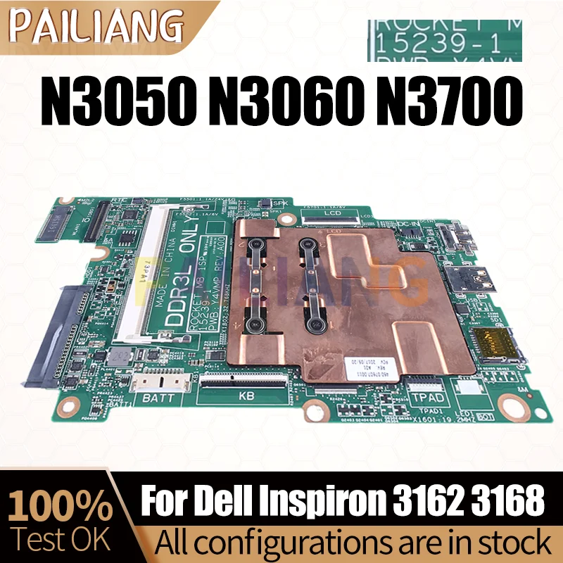 Full Tested Original 15239-1 For DELL Inspiron 3162 3168 Notebook Mainboard N3050 N3060 N3700 0RY9VF 0FK63J Laptop Motherboard
Full Tested Original 15239-1 For DELL Inspiron 3162 3168 Notebook Mainboard N3050 N3060 N3700 0RY9VF 0FK63J Laptop Motherboard