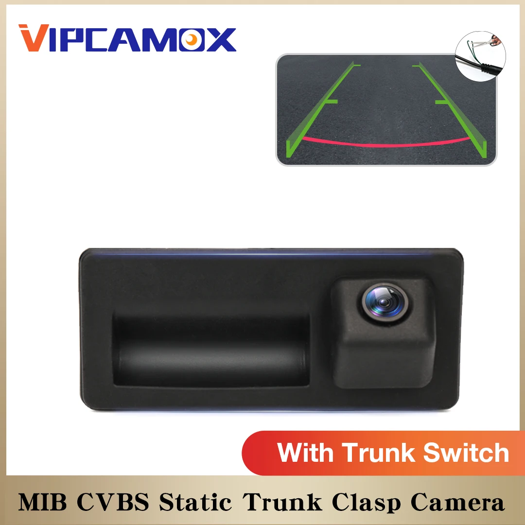 CVBS Vehicle Reverse Backup Trunk Handle Camera Car Rear View Camera For VW MIB Classic Green Parking Trajectory Trunk Switch
CVBS Vehicle Reverse Backup Trunk Handle Camera Car Rear View Camera For VW MIB Classic Green Parking Trajectory Trunk Switch