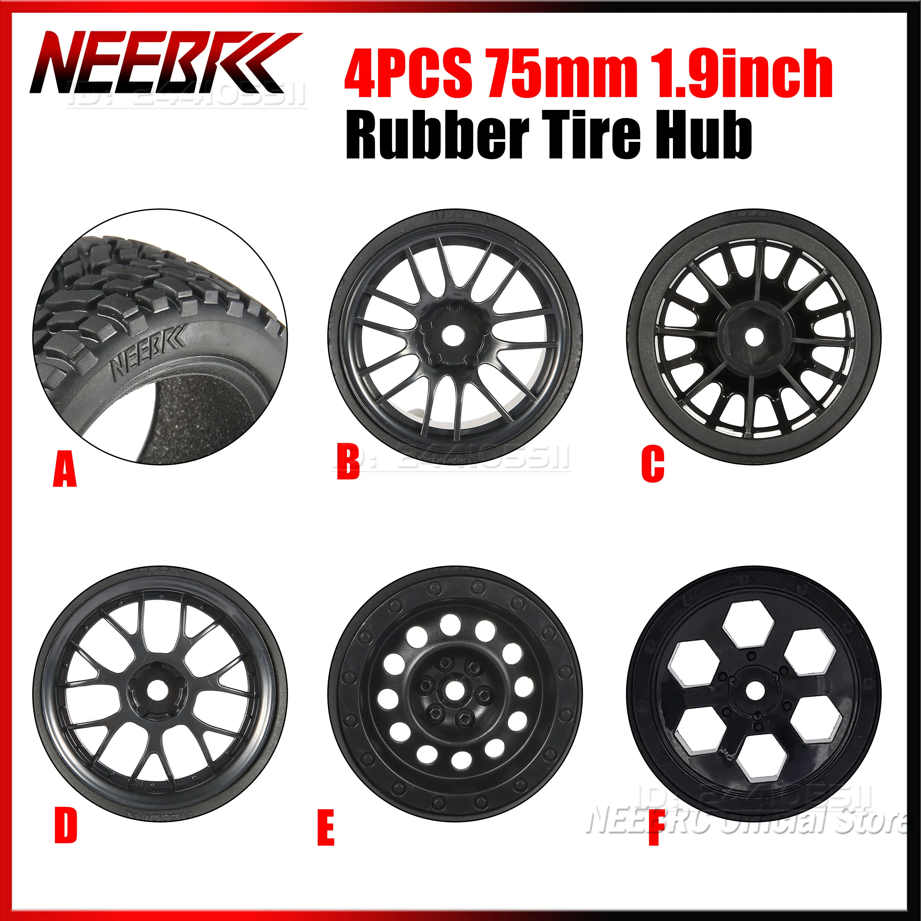 NEEBRC 4PCS 1.9 Inch 75mm Off-road Rubber Tire Hub 12mm Hex Wheel for 1/10 1/14 1/16 RC Car Vehicle Trx4m SCX10 Wltoys 144001
NEEBRC 4PCS 1.9 Inch 75mm Off-road Rubber Tire Hub 12mm Hex Wheel for 1/10 1/14 1/16 RC Car Vehicle Trx4m SCX10 Wltoys 144001