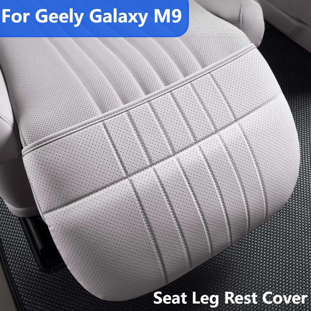 For Geely Galaxy M9 Front Passenger Seat Leg Rest Cover Rear Row Seat Footrest Pad Anti-Scratch Protective Car Accessories
For Geely Galaxy M9 Front Passenger Seat Leg Rest Cover Rear Row Seat Footrest Pad Anti-Scratch Protective Car Accessories