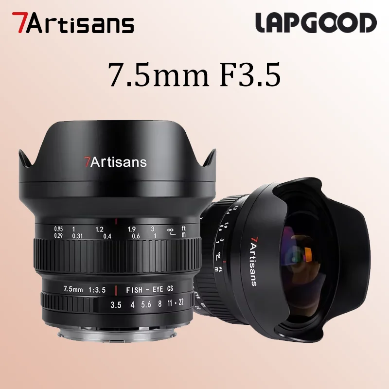 Объектив 7artisans 7.5mm F3.5 Fisheye APS-C для DSLR-камер, идеально подходит для фотосъемки с креплением Canon EF, Nikon F, D7500, EOS 80D, 77D, 850D
Объектив 7artisans 7.5mm F3.5 Fisheye APS-C для DSLR-камер, идеально подходит для фотосъемки с креплением Canon EF, Nikon F, D7500, EOS 80D, 77D, 850D