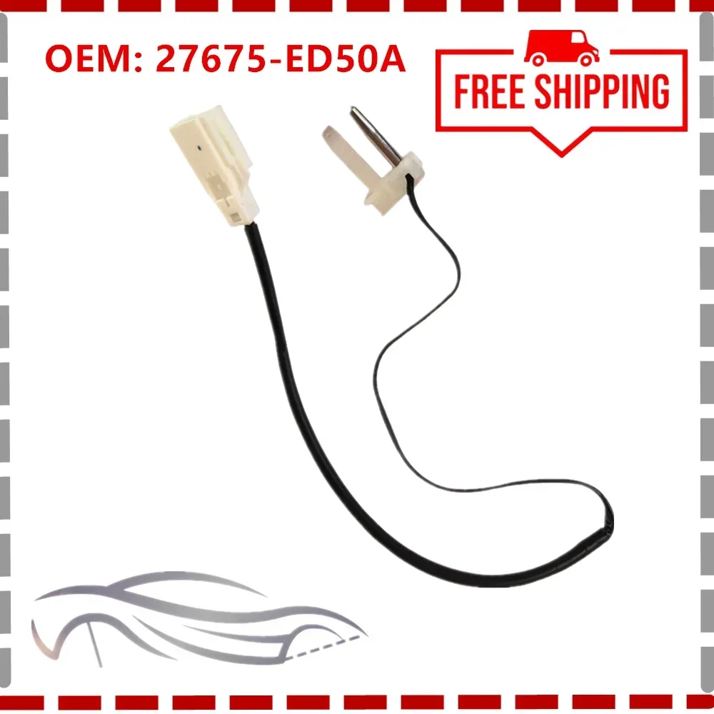 27675-ED50A Accessories For Car Nissan Tiida Livina Sylphy Temperature Control Switch Thermal Sensor 582552-1820 or 27675-ED50A
27675-ED50A Accessories For Car Nissan Tiida Livina Sylphy Temperature Control Switch Thermal Sensor 582552-1820 or 27675-ED50A