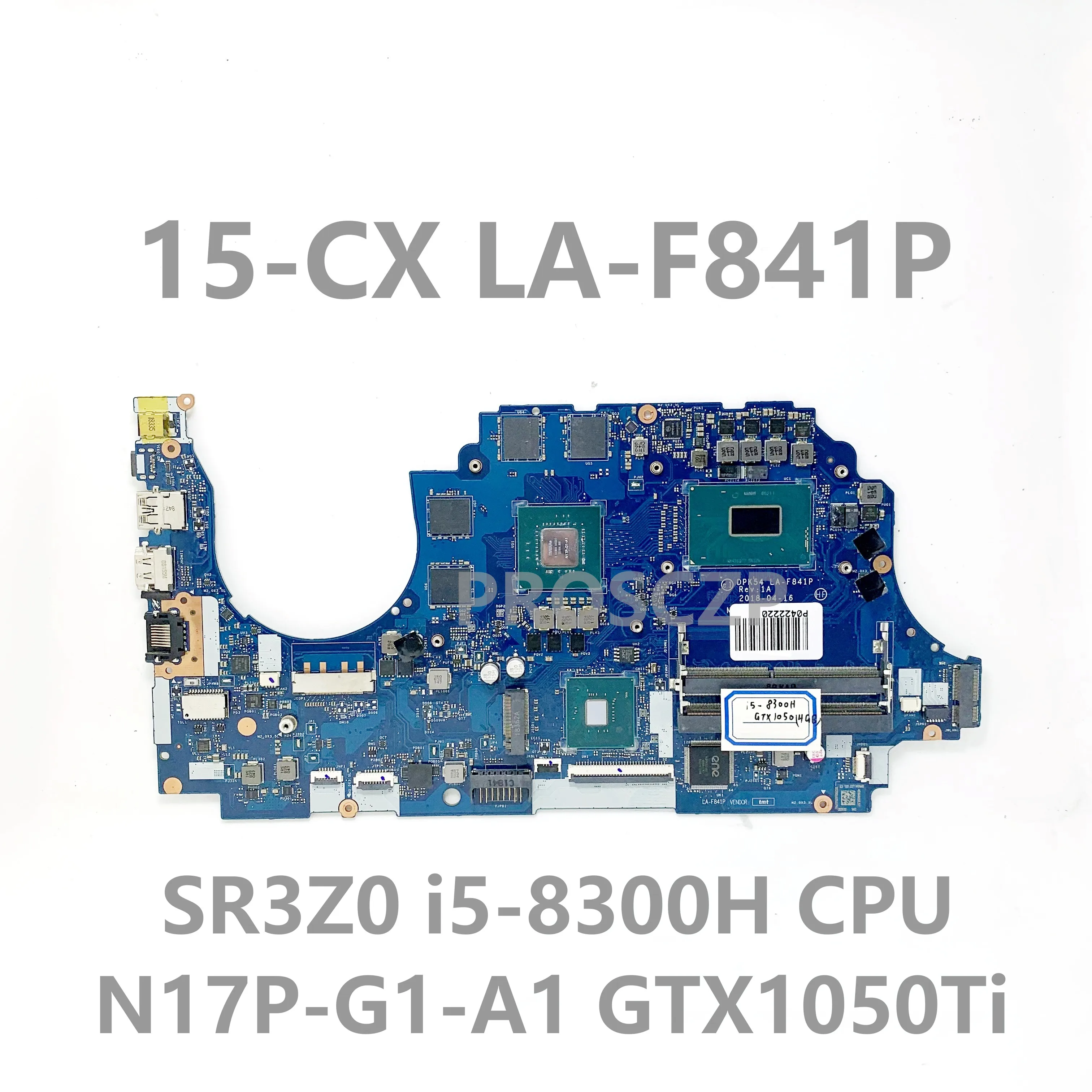 DPK54 LA-F841P Mainboard For HP Pavilion 15-CX Laptop Motherboard N17P-G1-A1 GTX1050Ti With SR3Z0 i5-8300H CPU 100% Full Tested
DPK54 LA-F841P Mainboard For HP Pavilion 15-CX Laptop Motherboard N17P-G1-A1 GTX1050Ti With SR3Z0 i5-8300H CPU 100% Full Tested