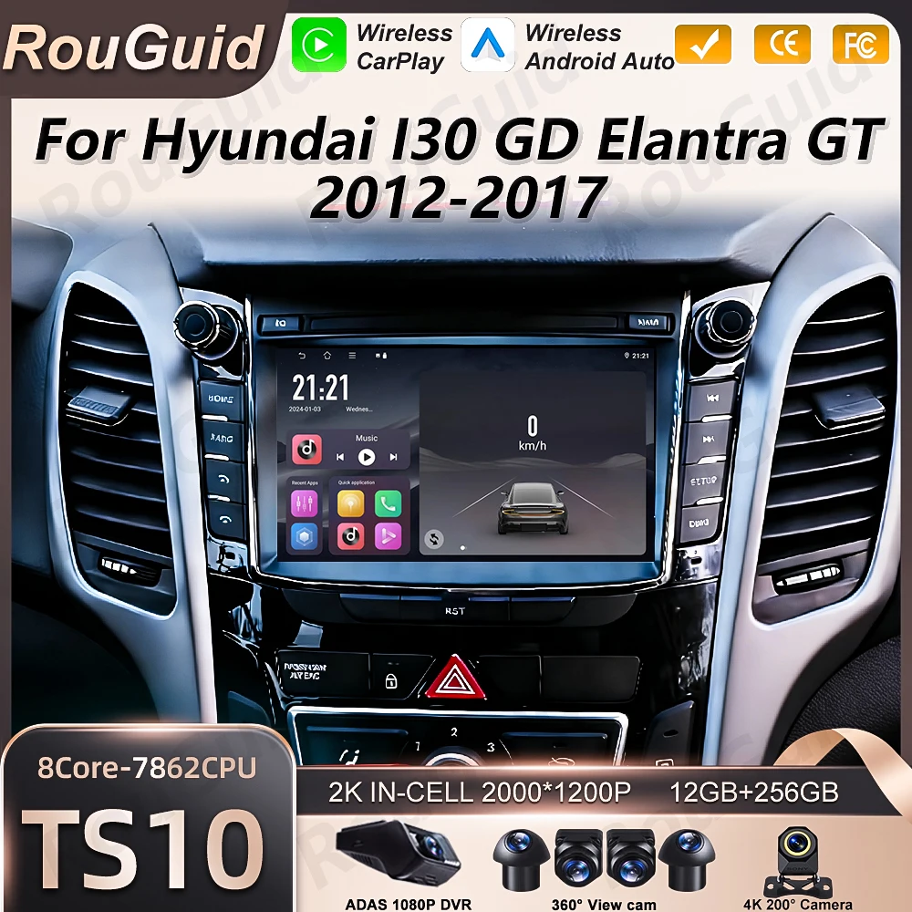 Android 16 Auto Car Radio For Hyundai I30 GD Elantra GT 2012 2013 2014 2015 2016 2017 Carplay Multimedia Player GPS DSP Stereo
Android 16 Auto Car Radio For Hyundai I30 GD Elantra GT 2012 2013 2014 2015 2016 2017 Carplay Multimedia Player GPS DSP Stereo