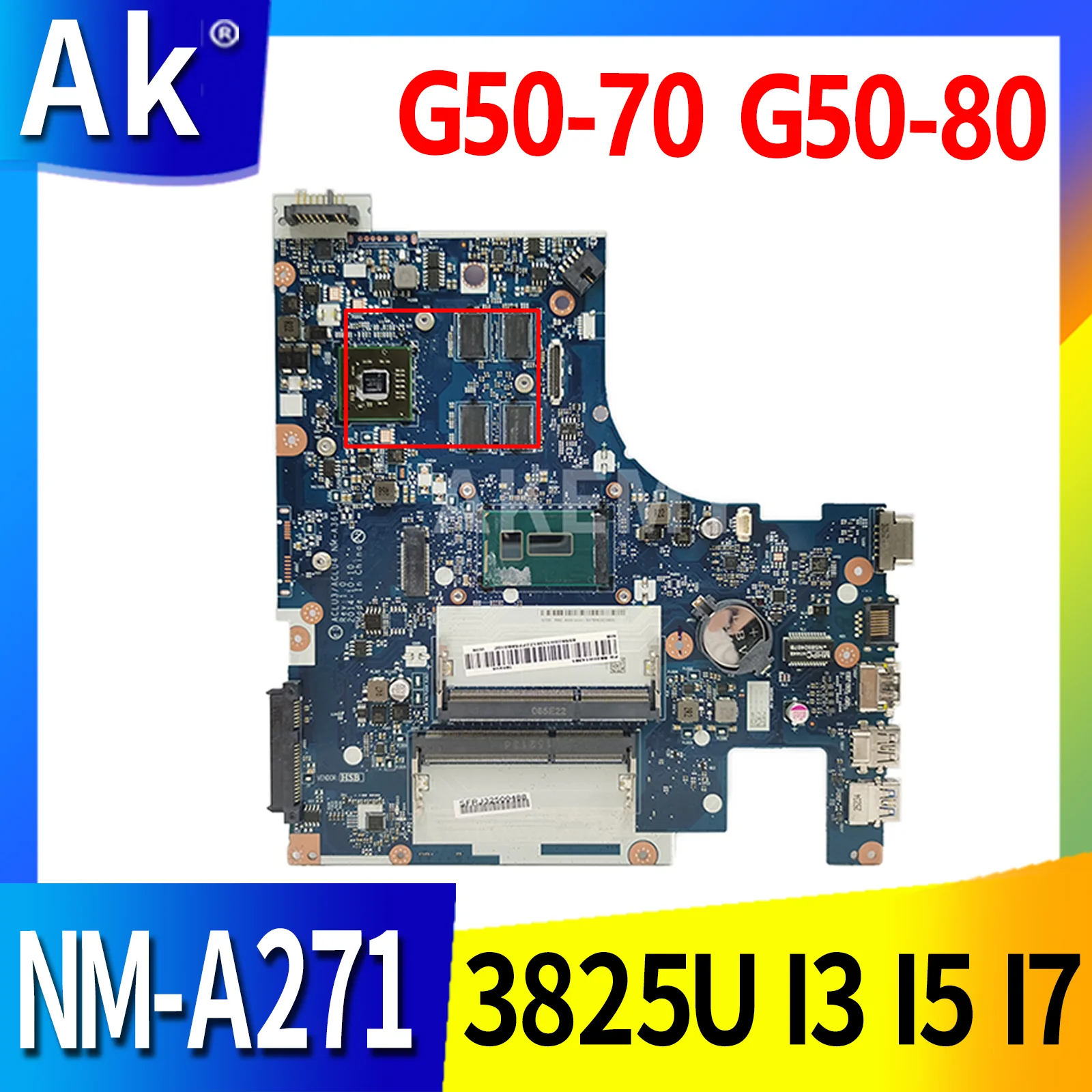 For Lenovo Ideapad G50-70 Mainboard NM-A271 90006426 SR1EA 216-0856050 i7-4600U DDR3 Motherboard Z50-70 Z40-70 G40-70
For Lenovo Ideapad G50-70 Mainboard NM-A271 90006426 SR1EA 216-0856050 i7-4600U DDR3 Motherboard Z50-70 Z40-70 G40-70