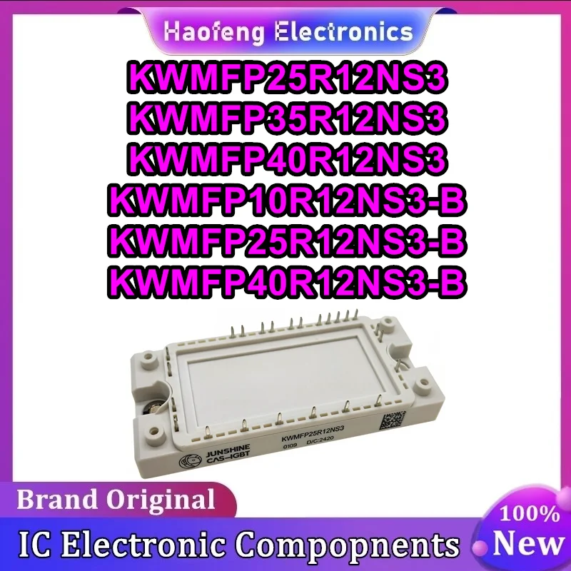 KWMFP25R12NS3 KWMFP35R12NS3 KWMFP40R12NS3 KWMFP10R12NS3-B KWMFP25R12NS3-B KWMFP40R12NS3-B New Original in stock
KWMFP25R12NS3 KWMFP35R12NS3 KWMFP40R12NS3 KWMFP10R12NS3-B KWMFP25R12NS3-B KWMFP40R12NS3-B New Original in stock