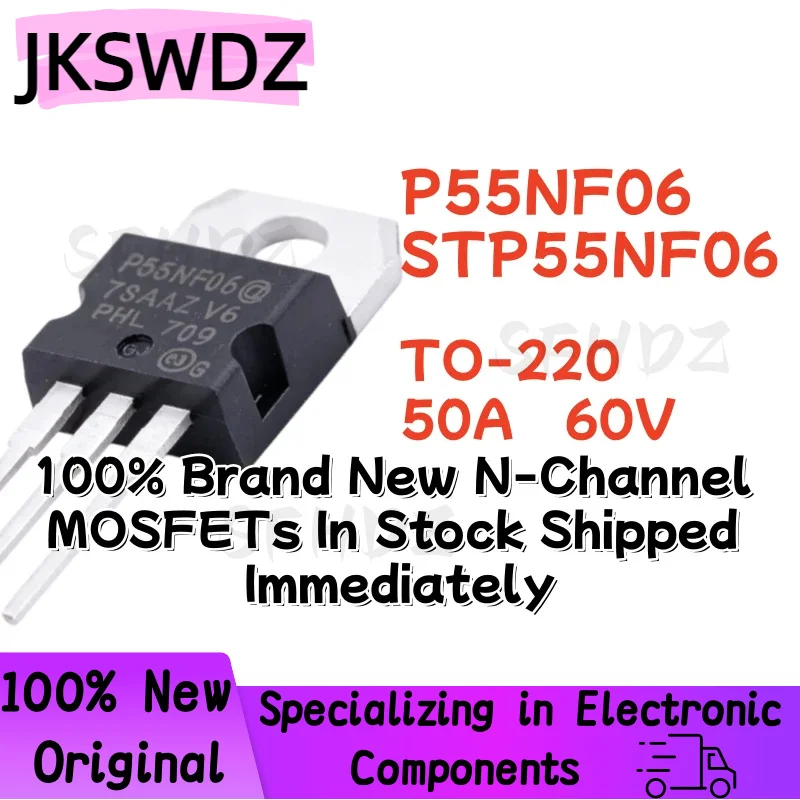 10/20/30PCS STP55NF06 P55NF06 TO-220 50A 60V 100% Brand New N-Channel MOSFETs In Stock Shipped Immediately
10/20/30PCS STP55NF06 P55NF06 TO-220 50A 60V 100% Brand New N-Channel MOSFETs In Stock Shipped Immediately