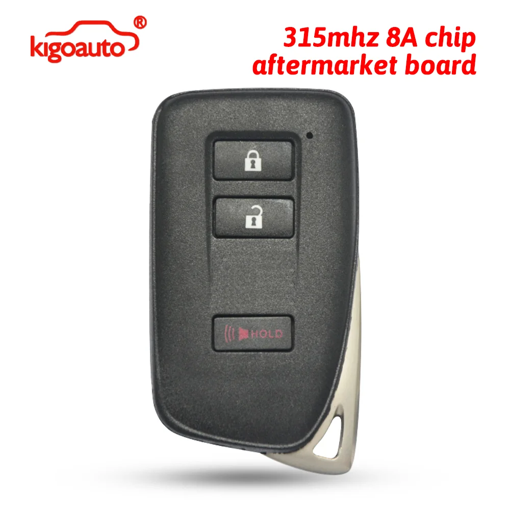 kigoauto FCC HYQ14FLB Smart key 3 button 315mhz 8A chip for 2020-2021 Lexus NX200T NX300H P/N 89904-78G30
kigoauto FCC HYQ14FLB Smart key 3 button 315mhz 8A chip for 2020-2021 Lexus NX200T NX300H P/N 89904-78G30