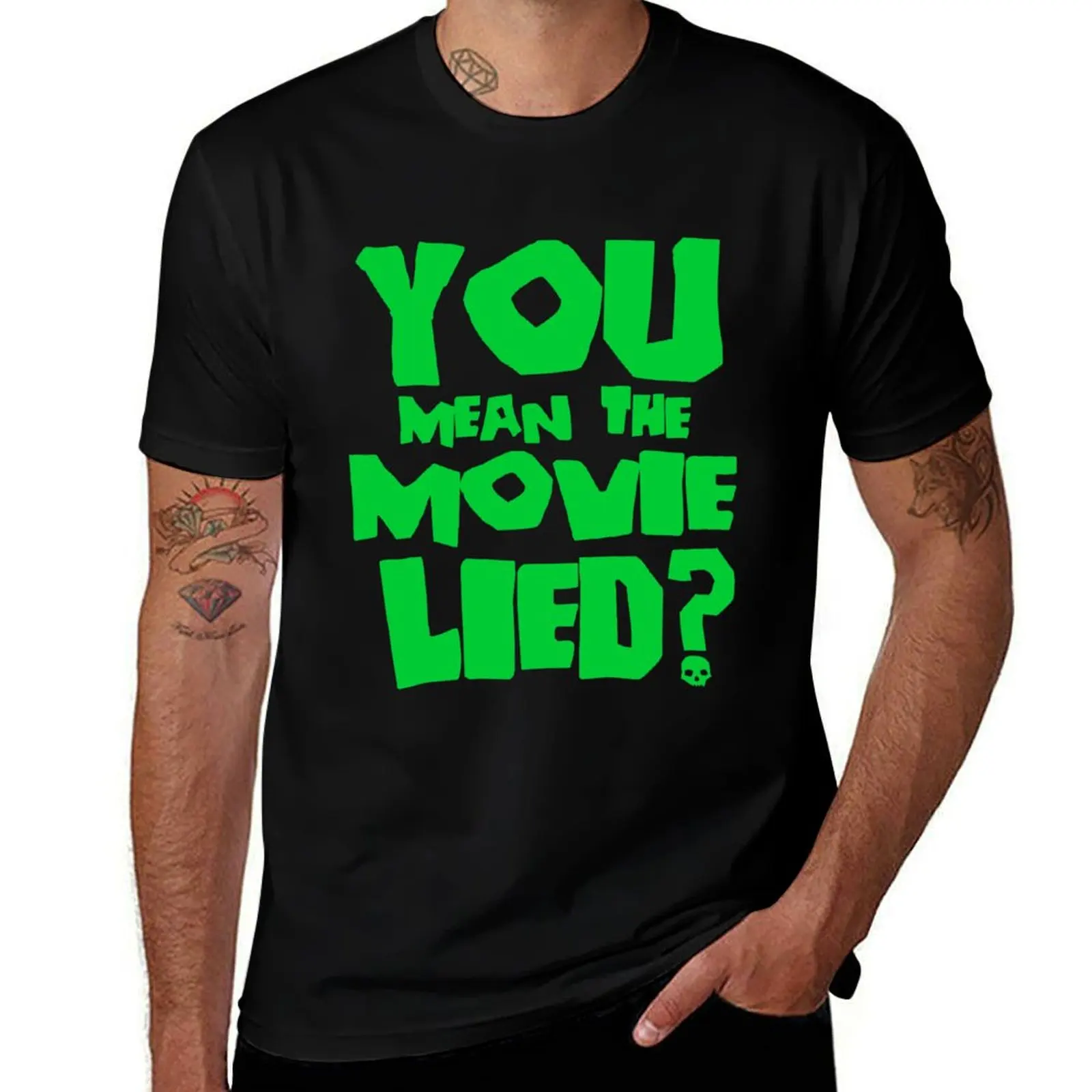 You mean the movie lied T-Shirt summer shirt plain valentines clothes clothes t shirts men
You mean the movie lied T-Shirt summer shirt plain valentines clothes clothes t shirts men
