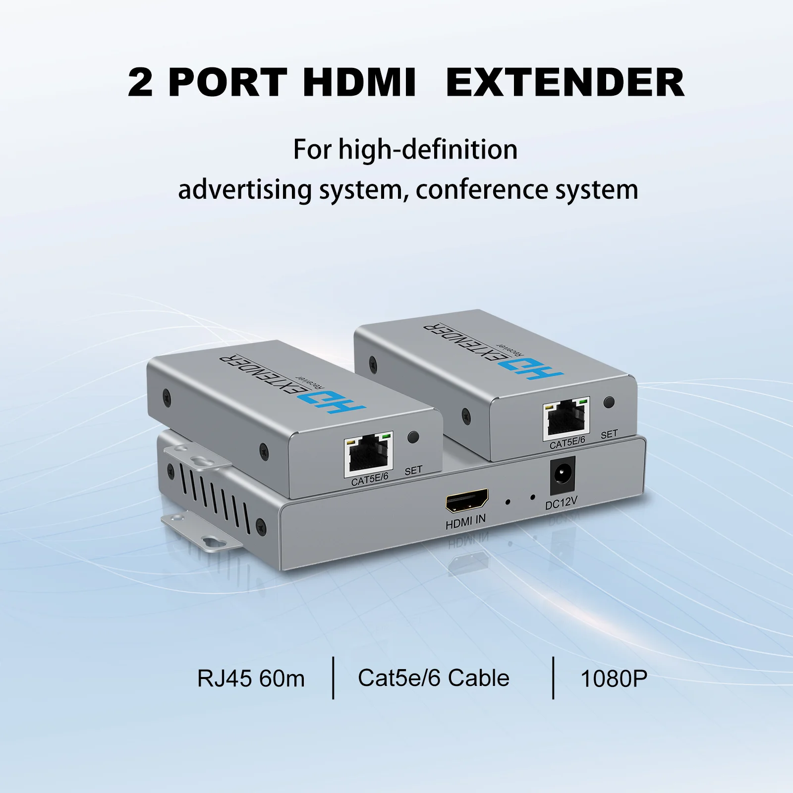 2-Port HDMI Extender & Splitter over Cat5e/6 - 1x2 1080P up to 60m, Zero Delay, Transmitter + Receiver
2-Port HDMI Extender & Splitter over Cat5e/6 - 1x2 1080P up to 60m, Zero Delay, Transmitter + Receiver