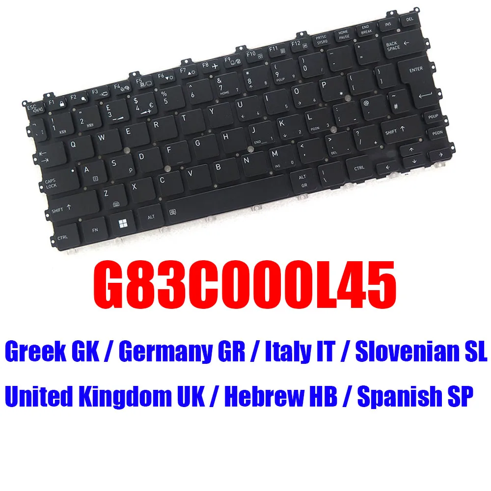 GK GR HB IT SL SP UK Laptop Keyboard G83C000L45 G83C000L45ZK G83C000L46EN KT01-20A6BK2800RB000 20A6B KT0120A6BK28UKB01 Black
GK GR HB IT SL SP UK Laptop Keyboard G83C000L45 G83C000L45ZK G83C000L46EN KT01-20A6BK2800RB000 20A6B KT0120A6BK28UKB01 Black