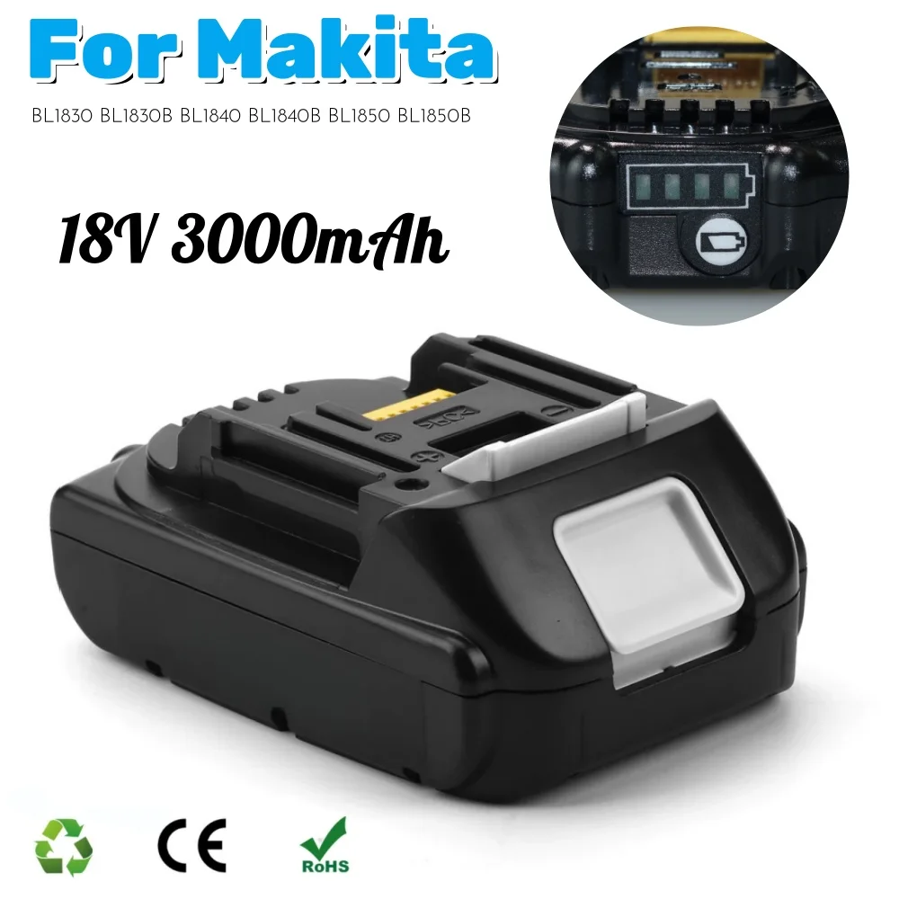 100% New For Makita BL1830 BL1830B BL1840 BL1840B BL1850 BL1850B Power Tools Battery 18V 3.0Ah Rechargeable Battery 
100% New For Makita BL1830 BL1830B BL1840 BL1840B BL1850 BL1850B Power Tools Battery 18V 3.0Ah Rechargeable Battery
