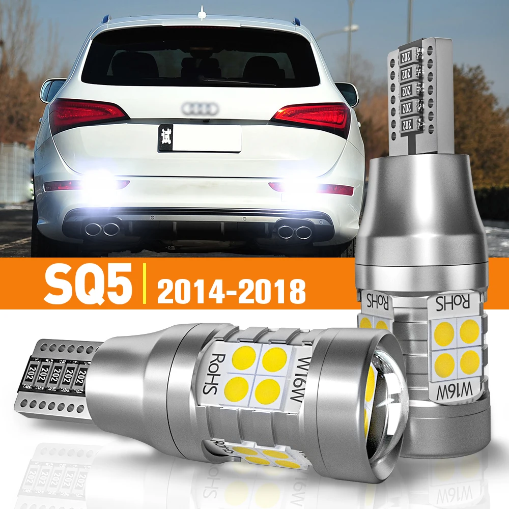 2pcs LED Reverse Light For Audi SQ5 2014-2018 2015 2016 2017 Accessories Canbus Lamp
2pcs LED Reverse Light For Audi SQ5 2014-2018 2015 2016 2017 Accessories Canbus Lamp