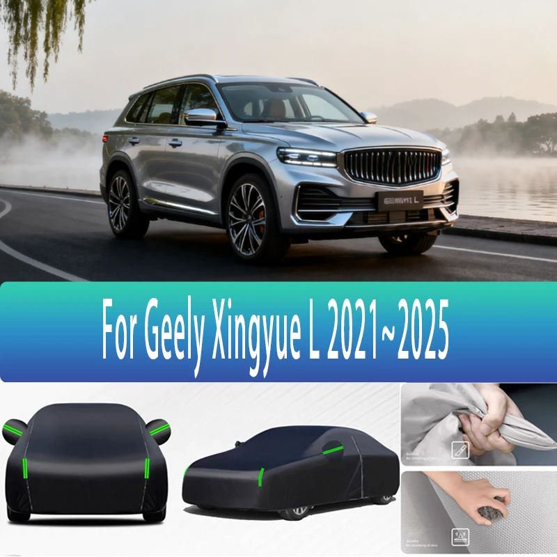 For Geely Xingyue L 2021-2025 2022 2023 Outdoor Protection Full Car Covers Snow Cover Sunshade Waterproof Dustproof Exterior
For Geely Xingyue L 2021-2025 2022 2023 Outdoor Protection Full Car Covers Snow Cover Sunshade Waterproof Dustproof Exterior