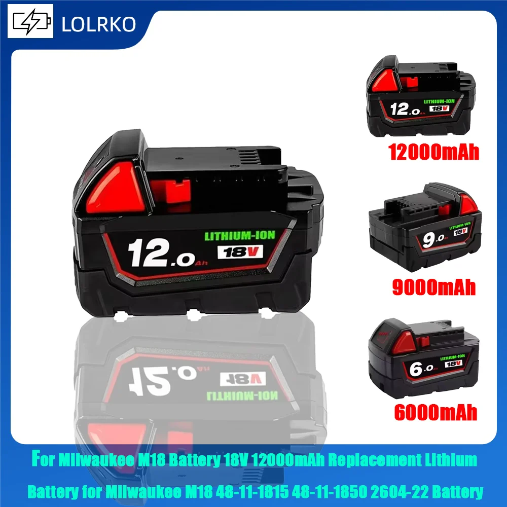 For Milwaukee M18 Battery 18V 9800mAh Replacement Lithium Battery for Milwaukee M18 48-11-1815 48-11-1850 2604-22 Battery
For Milwaukee M18 Battery 18V 9800mAh Replacement Lithium Battery for Milwaukee M18 48-11-1815 48-11-1850 2604-22 Battery