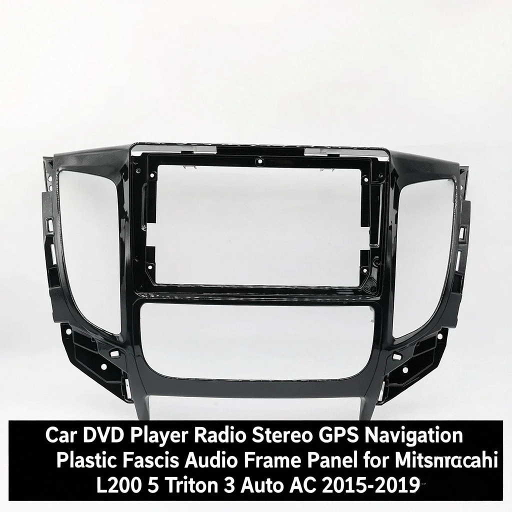 Автомобильный DVD-плеер, радио, стерео GPS-навигация, пластиковая панель лицевой панели аудиорамки для Mitsubishi L200 5 Triton 3 Auto AC 2015-2019
Автомобильный DVD-плеер, радио, стерео GPS-навигация, пластиковая панель лицевой панели аудиорамки для Mitsubishi L200 5 Triton 3 Auto AC 2015-2019