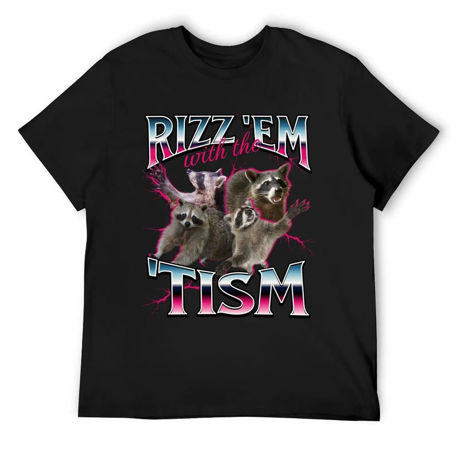 Rizz Em With the Tism Meme - Funny Autism Racoon in vintage 90s bootleg style T-Shirt vintage custom t shirt t shirt men
Rizz Em With the Tism Meme - Funny Autism Racoon in vintage 90s bootleg style T-Shirt vintage custom t shirt t shirt men