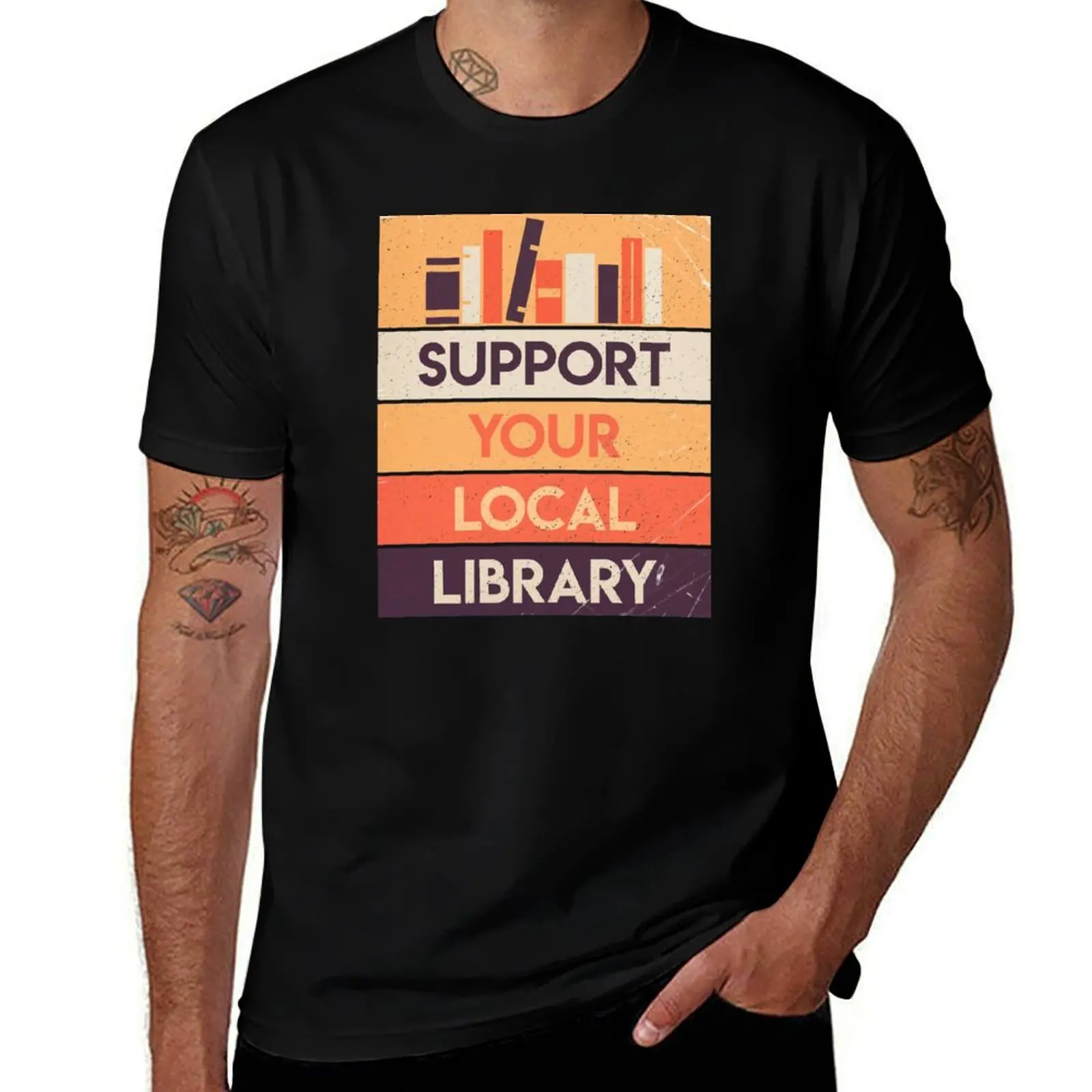 Support your local library T-Shirt t shirts for man cotton funny man t shirt cotton high quality
Support your local library T-Shirt t shirts for man cotton funny man t shirt cotton high quality