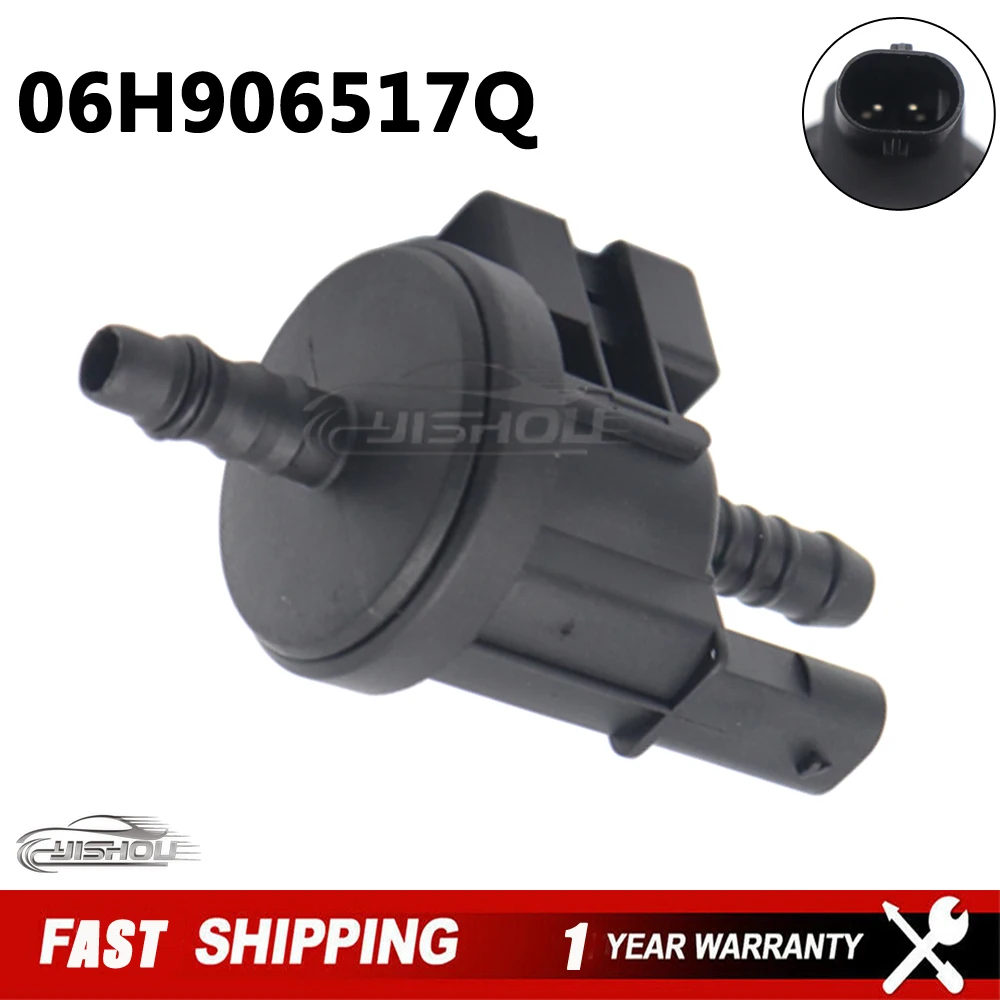 06H906517Q Car Vapor Canister Purge Valve For Audi A3 Q2 2.0T For Volkswagen Passat Tiguan Beetle Jetta 06H906517AF New 
06H906517Q Car Vapor Canister Purge Valve For Audi A3 Q2 2.0T For Volkswagen Passat Tiguan Beetle Jetta 06H906517AF New