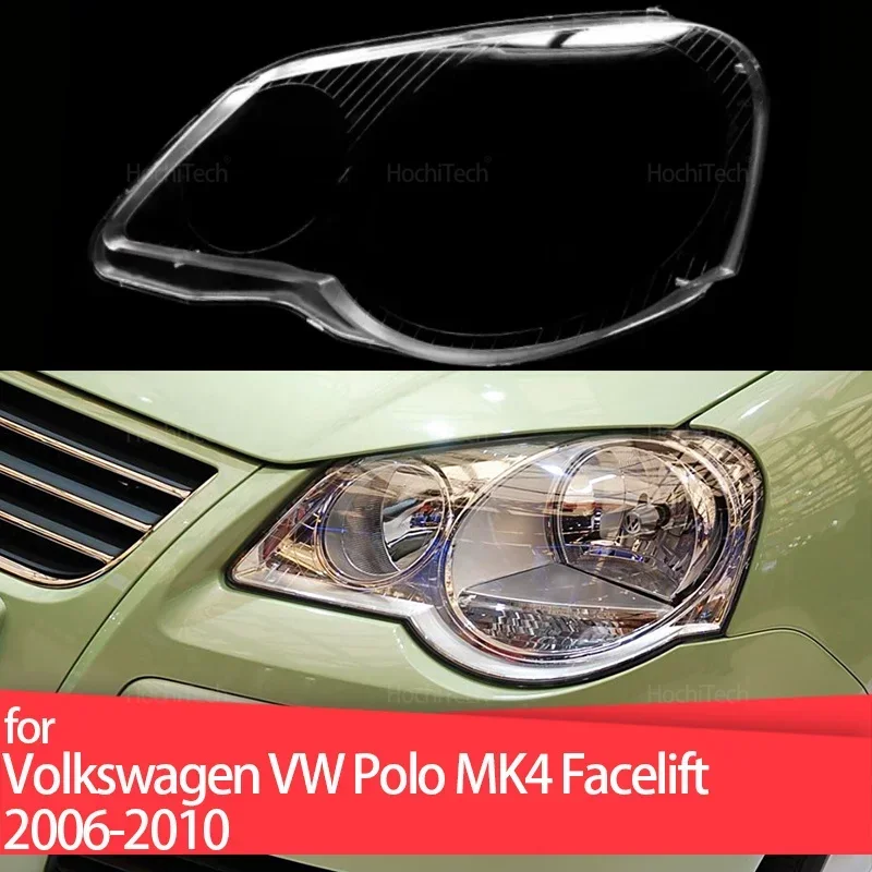 For Volkswagen VW Polo MK4 Facelift 2006-2010 Car Headlight Cover Lampshade Waterproof Bright Shell Cover Lamp Clear Lens Cover
For Volkswagen VW Polo MK4 Facelift 2006-2010 Car Headlight Cover Lampshade Waterproof Bright Shell Cover Lamp Clear Lens Cover