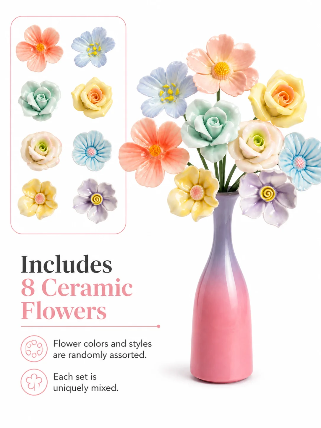 8PCS Handmade Ceramic Flowers in Gradient Vase Set Unique Mixed Everlasting Porcelain Rose Home Decor Mothers Day Gift 2026
8PCS Handmade Ceramic Flowers in Gradient Vase Set Unique Mixed Everlasting Porcelain Rose Home Decor Mothers Day Gift 2026