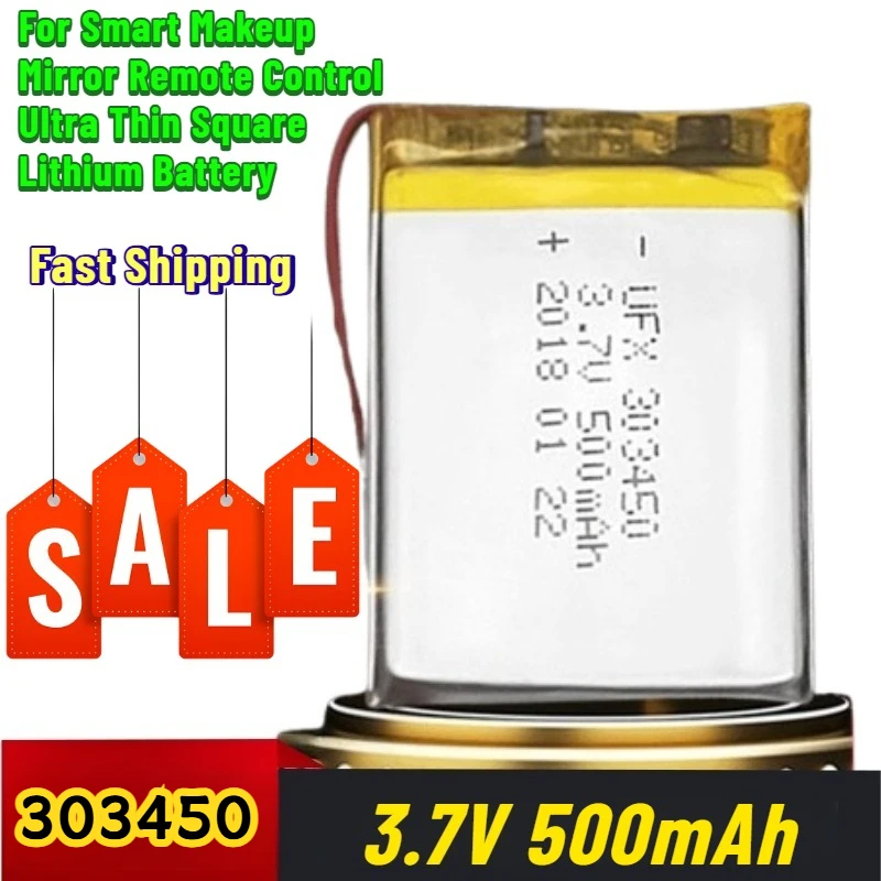 303450 500mAh 3.7V for Smart Makeup Mirror Remote Control Ultra Thin Square Lithium Battery
303450 500mAh 3.7V for Smart Makeup Mirror Remote Control Ultra Thin Square Lithium Battery