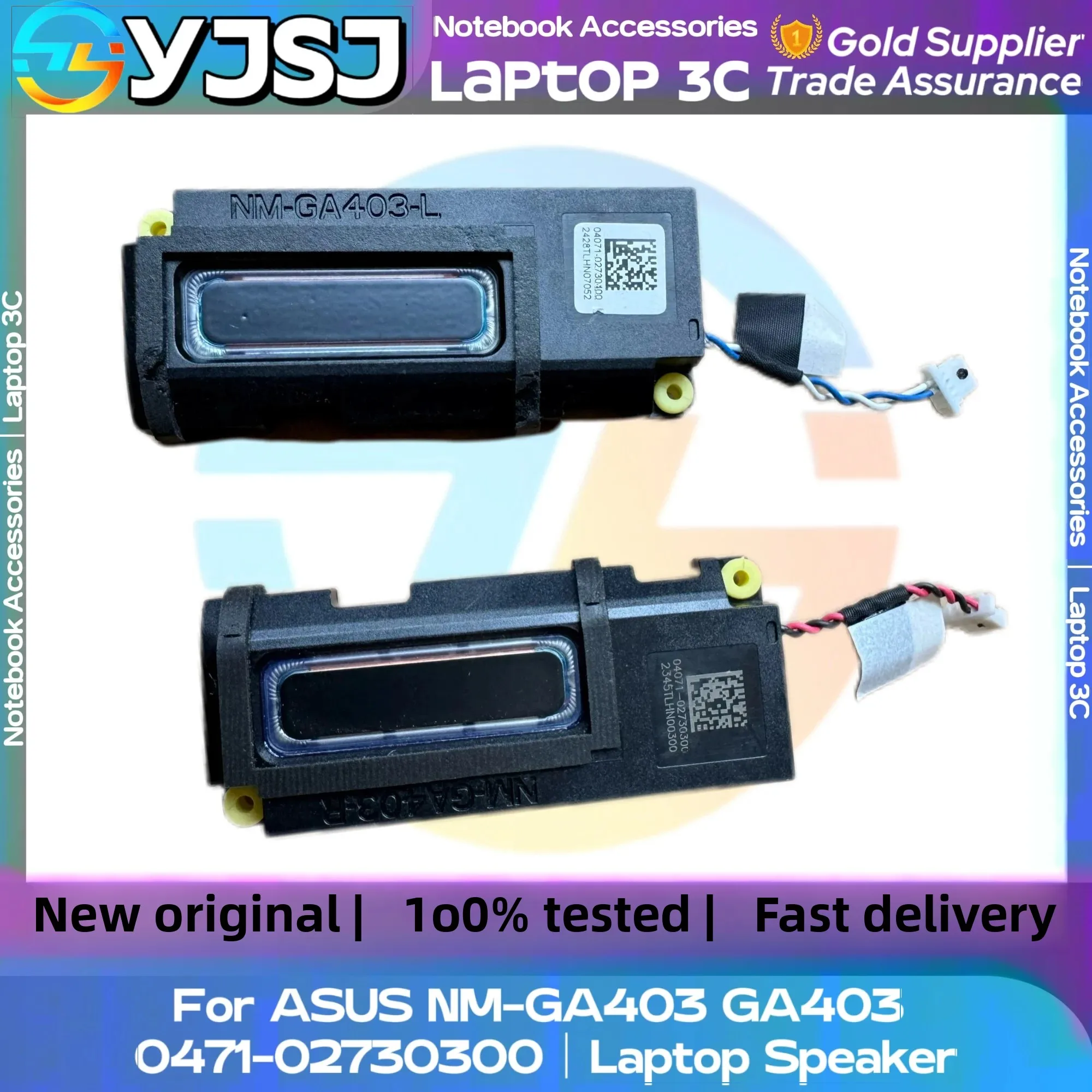 Новый оригинальный аудиодинамик для ноутбука ASUS NM-GA403 GA403, встроенный левый и правый динамик 0471-02730300
Новый оригинальный аудиодинамик для ноутбука ASUS NM-GA403 GA403, встроенный левый и правый динамик 0471-02730300
