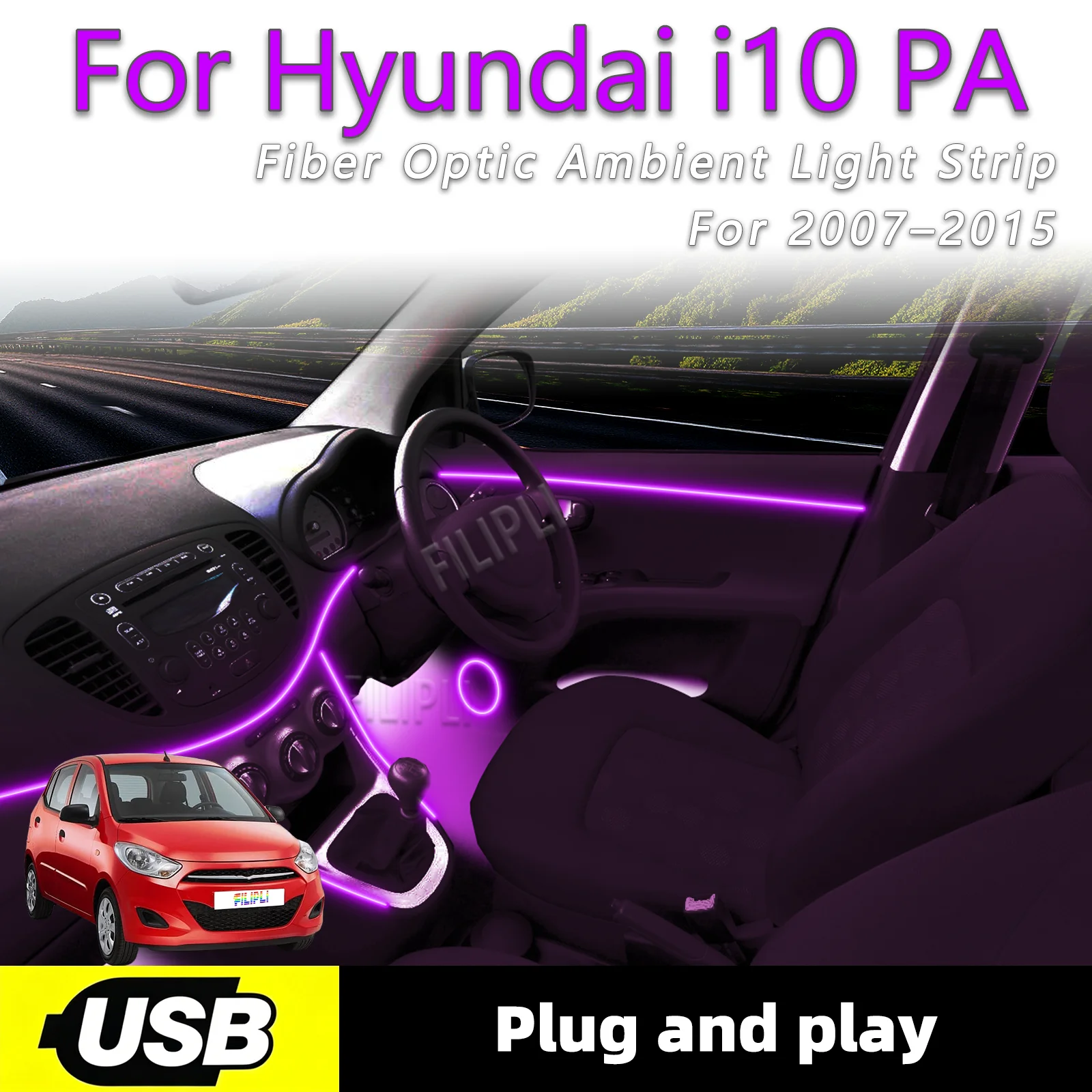 Светодиодные ленты для мягкого освещения салона Hyundai I10 PA, 2007-2015 гг., 6 в 1, с USB-интерфейсом
Светодиодные ленты для мягкого освещения салона Hyundai I10 PA, 2007-2015 гг., 6 в 1, с USB-интерфейсом