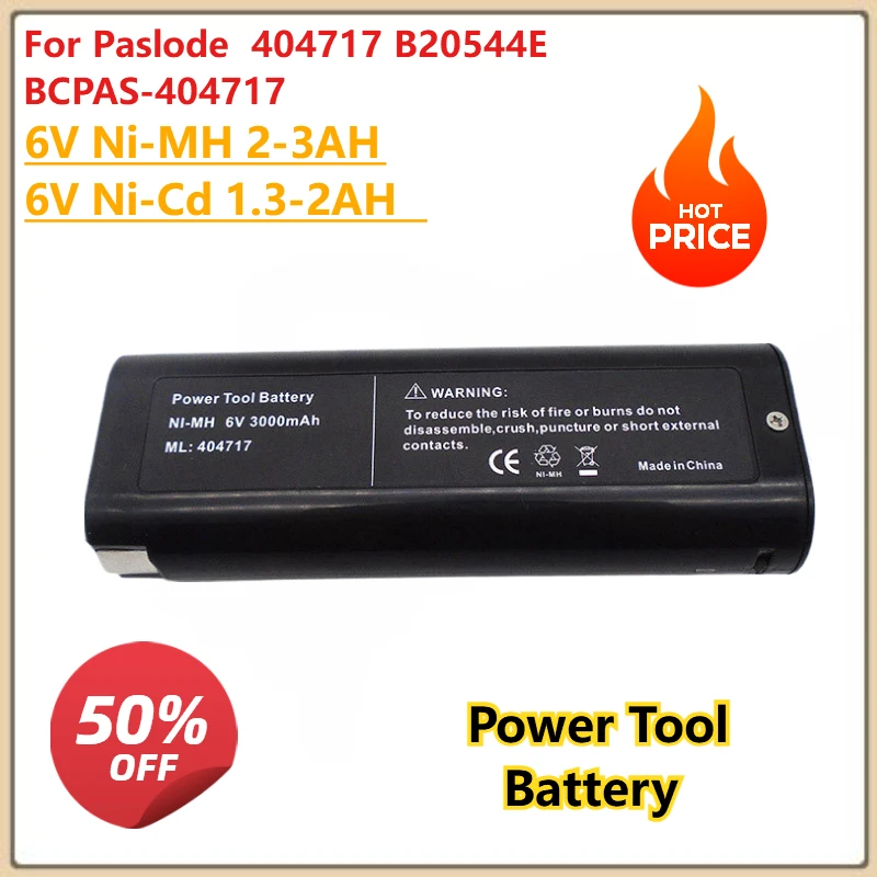6V Ni-MH 2-3AH Ni-Cd 1.3-2AH Battery for Paslode Power Tool 404717 B20544E BCPAS-404717 Digital Batteries
6V Ni-MH 2-3AH Ni-Cd 1.3-2AH Battery for Paslode Power Tool 404717 B20544E BCPAS-404717 Digital Batteries