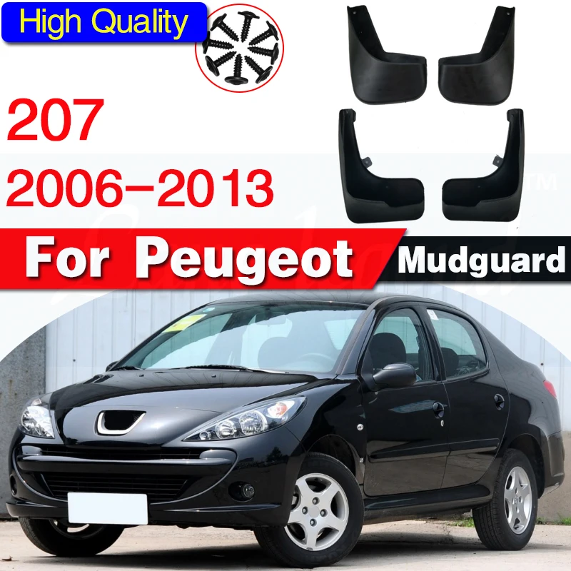 Mudguard For Peugeot 207 2006-2013 Hatchback Sedan Front Rear 4pcs Mudflaps Mudguards Car AccessoriesSplash Guard Fender
Mudguard For Peugeot 207 2006-2013 Hatchback Sedan Front Rear 4pcs Mudflaps Mudguards Car AccessoriesSplash Guard Fender