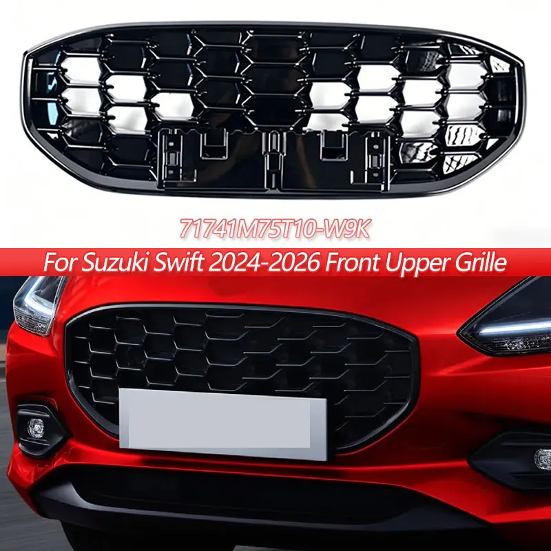 For Suzuki Swift 2024-2026 Front Upper Grille Glossy Black Replacement Parts 71741M75T10-W9K
For Suzuki Swift 2024-2026 Front Upper Grille Glossy Black Replacement Parts 71741M75T10-W9K