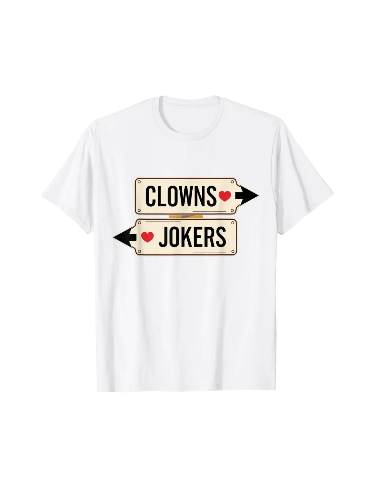 Funny Sarcastic Quote T-Shirt for Clowns and Jokers
Funny Sarcastic Quote T-Shirt for Clowns and Jokers