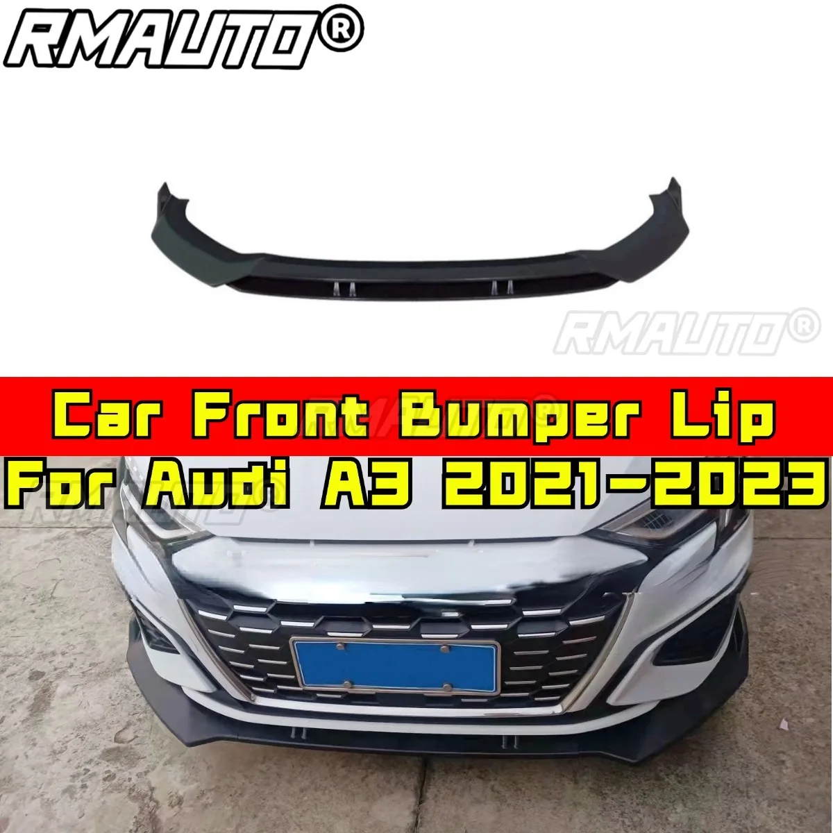For Audi A3 2021-2023 Modification Part Car Front Bumper Lip Splitter Diffuser Spoiler Bumper Guard Protector Car Accessories
For Audi A3 2021-2023 Modification Part Car Front Bumper Lip Splitter Diffuser Spoiler Bumper Guard Protector Car Accessories