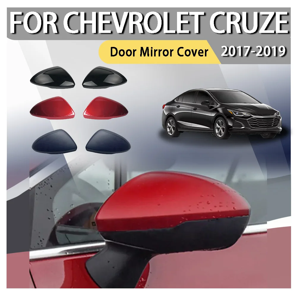 Car Styling ABS Plastic For Chevrolet Cruze 2017 2018 2019 Car Replacement Rearview Side Mirror Cover Wing Cap Exterior
Car Styling ABS Plastic For Chevrolet Cruze 2017 2018 2019 Car Replacement Rearview Side Mirror Cover Wing Cap Exterior