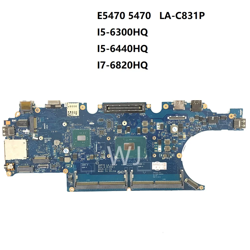 For DELL E5470 5470 LA-C831P I5-6300HQ I7-6820HQ I7-7920HQ CN-0476JC 05V4K9 02MMKG 0792TG Motherboard with100% Tested
For DELL E5470 5470 LA-C831P I5-6300HQ I7-6820HQ I7-7920HQ CN-0476JC 05V4K9 02MMKG 0792TG Motherboard with100% Tested