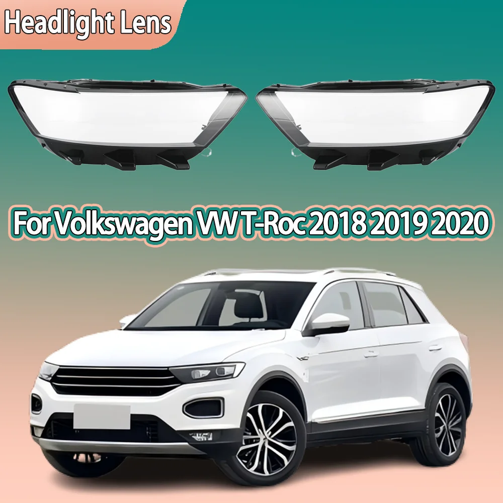 For Volkswagen VW T-Roc 2018 2019 2020 Car Front Headlight Cover Transparent Lampshade Plexiglass Replace Original Lens Shell
For Volkswagen VW T-Roc 2018 2019 2020 Car Front Headlight Cover Transparent Lampshade Plexiglass Replace Original Lens Shell