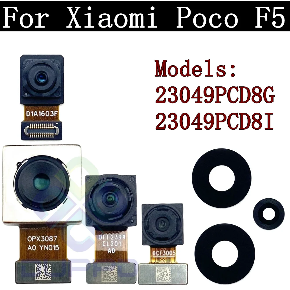 Front Rear Camera Module Flex Cable For Xiaomi Poco F5 PocoF5 Selfie Small Facing Main Back Camera Lens Glass
Front Rear Camera Module Flex Cable For Xiaomi Poco F5 PocoF5 Selfie Small Facing Main Back Camera Lens Glass