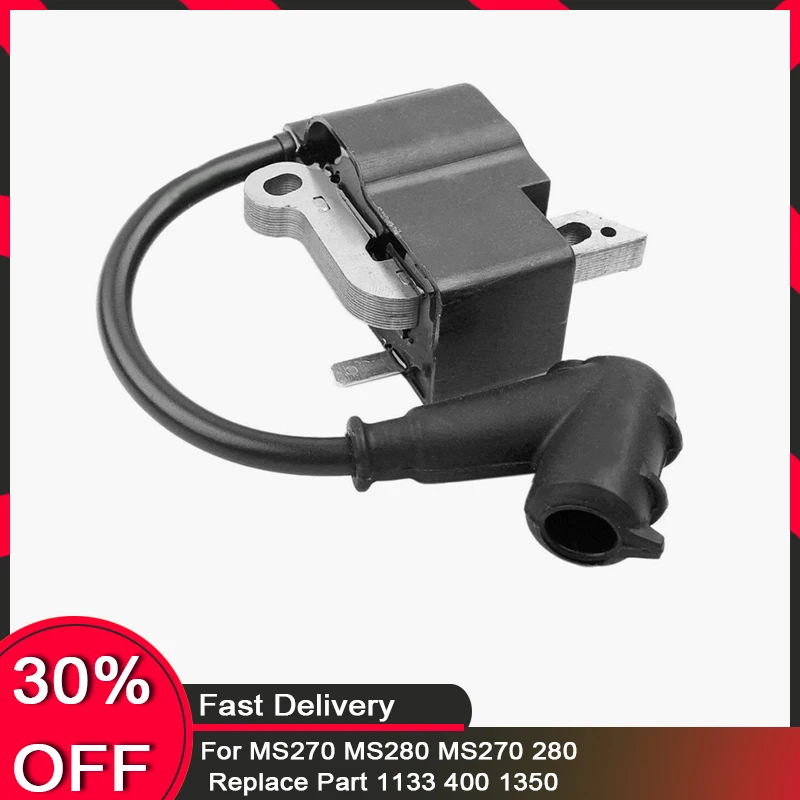 Ignition Coil Module For MS270 MS280 MS270 280 Replace Part 1133 400 1350
Ignition Coil Module For MS270 MS280 MS270 280 Replace Part 1133 400 1350