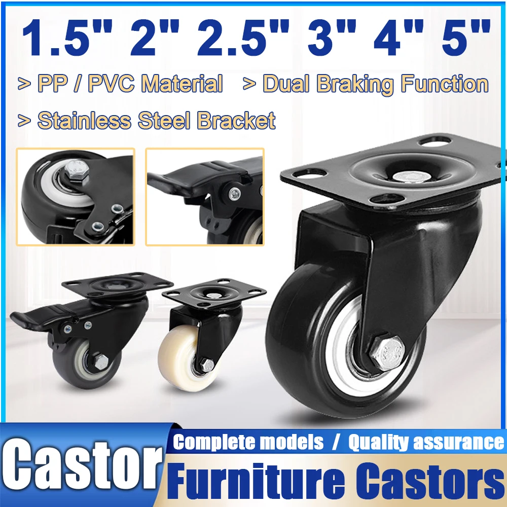 1.5/2/2.5/3/4/5-inch Swivel Plate Casters Set of 4 PVC/PP Caster Wheels Mute Wheel for Cart Furniture Workbench
1.5/2/2.5/3/4/5-inch Swivel Plate Casters Set of 4 PVC/PP Caster Wheels Mute Wheel for Cart Furniture Workbench