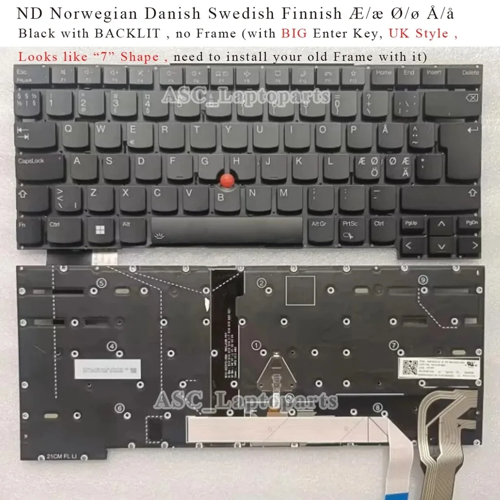 New Nordic Norwegian Danish Swedish Keyboard for Lenovo Thinkpad T14s Gen2 P1 Gen4 X1 Extreme 4th Gen Black, no Frame , BACKLIT
New Nordic Norwegian Danish Swedish Keyboard for Lenovo Thinkpad T14s Gen2 P1 Gen4 X1 Extreme 4th Gen Black, no Frame , BACKLIT