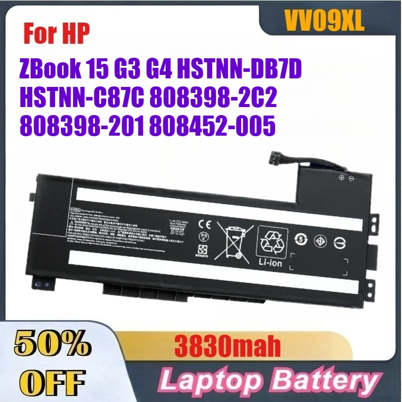 Высококачественный аккумулятор для ноутбука VV09XL, 3830 мАч, для HP ZBook 15 G3 G4, серии HSTNN-DB7D HSTNN-C87C 808398-2C2 808398-2C1 808452-005
Высококачественный аккумулятор для ноутбука VV09XL, 3830 мАч, для HP ZBook 15 G3 G4, серии HSTNN-DB7D HSTNN-C87C 808398-2C2 808398-2C1 808452-005