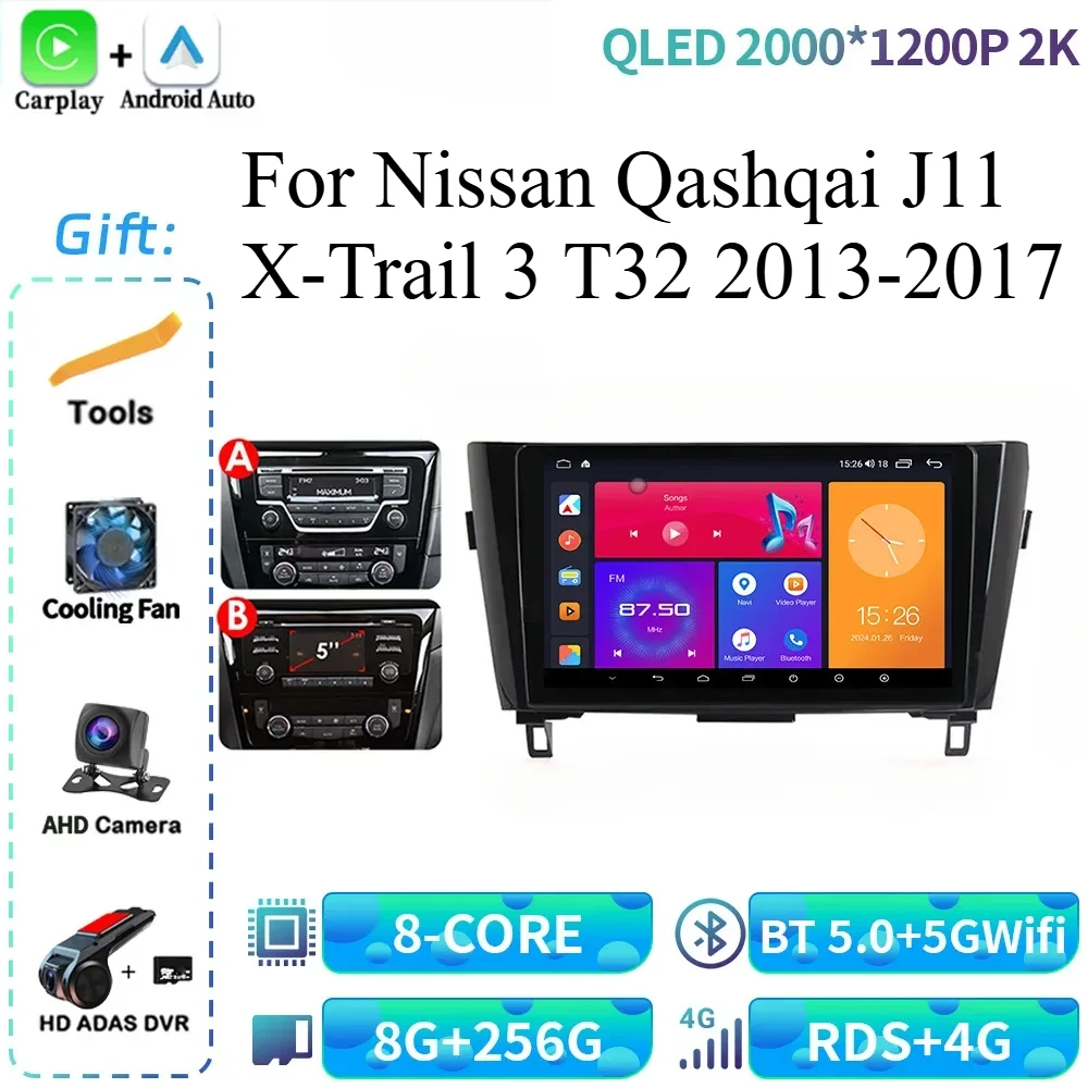 For Nissan Qashqai J11 X-Trail 3 T32 2013-2017 Car Radio Multimedia Video Player Navigation 4G GPS BT CarPlay Screen Android 14
For Nissan Qashqai J11 X-Trail 3 T32 2013-2017 Car Radio Multimedia Video Player Navigation 4G GPS BT CarPlay Screen Android 14